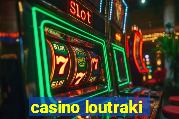 casino loutraki