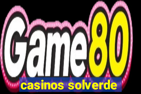 casinos solverde