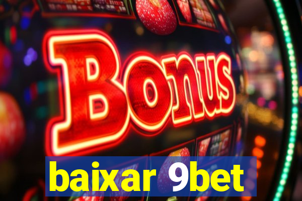 baixar 9bet