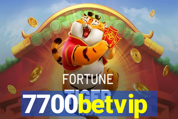 7700betvip