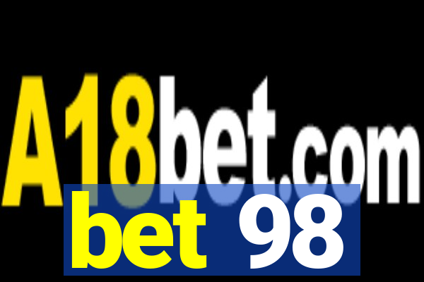 bet 98