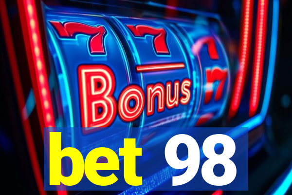 bet 98