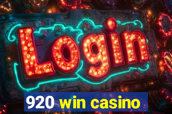 920 win casino