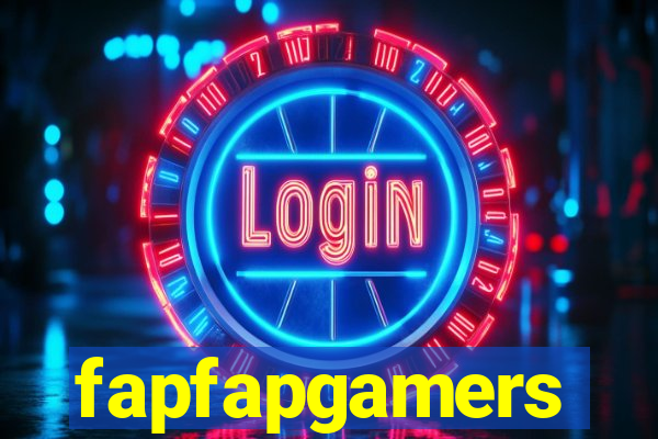 fapfapgamers