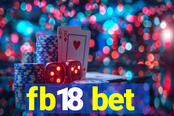 fb18 bet