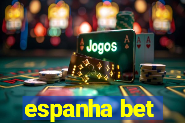 espanha bet