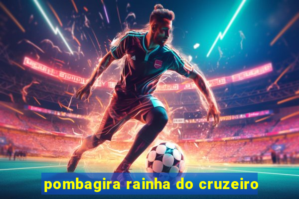 pombagira rainha do cruzeiro