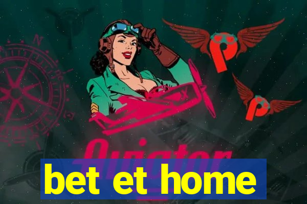 bet et home