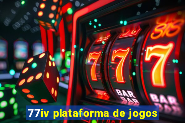 77iv plataforma de jogos