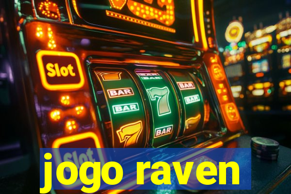 jogo raven