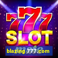 blazing 777.com