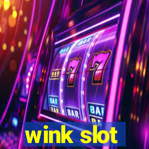 wink slot