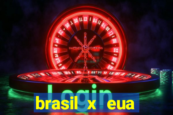 brasil x eua basquete hoje