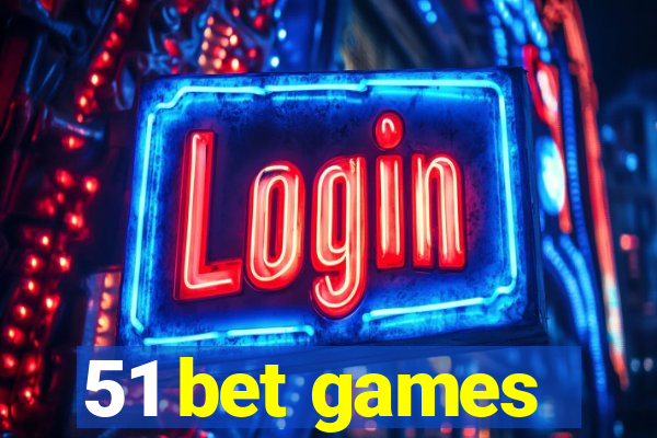 51 bet games