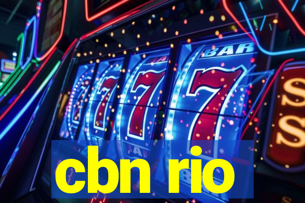 cbn rio