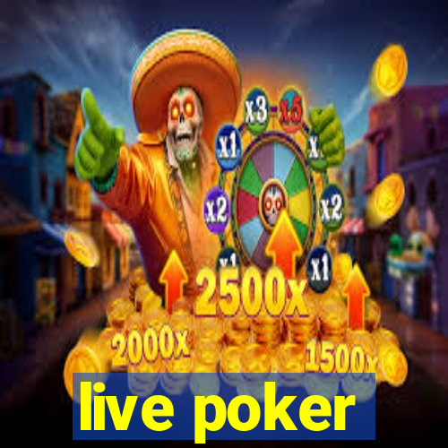 live poker