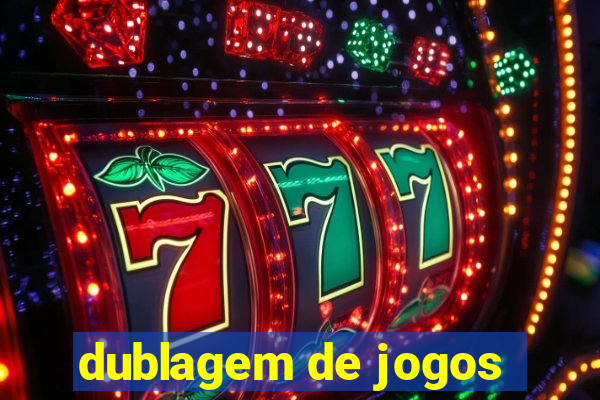 dublagem de jogos