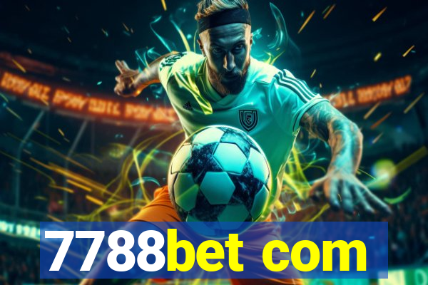 7788bet com