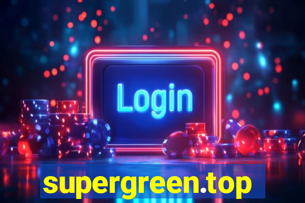 supergreen.top