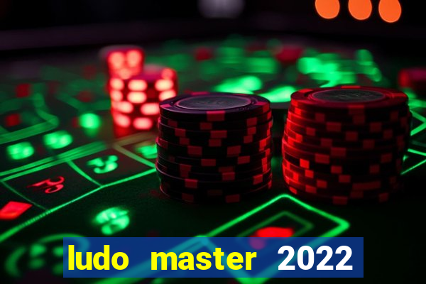 ludo master 2022 club king