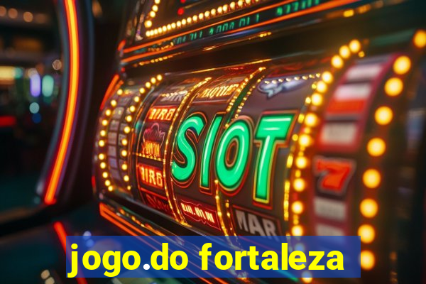 jogo.do fortaleza