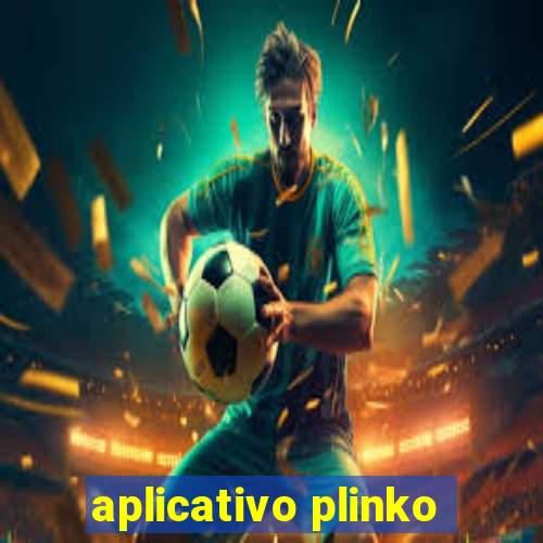 aplicativo plinko