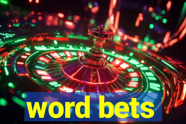 word bets