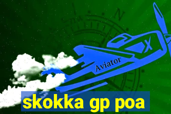 skokka gp poa