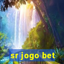 sr jogo bet