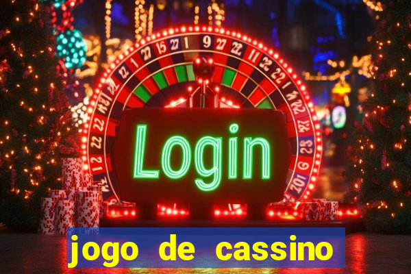 jogo de cassino que da dinheiro no cadastro