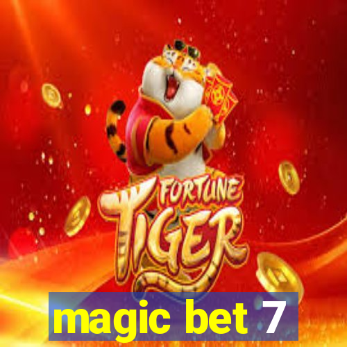 magic bet 7