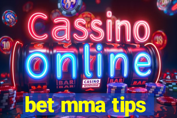 bet mma tips