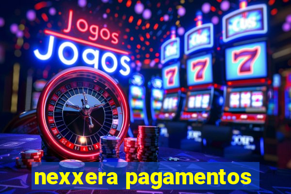 nexxera pagamentos