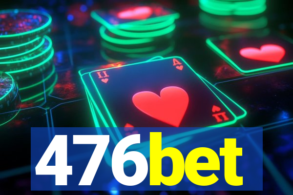 476bet