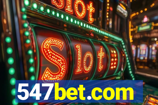 547bet.com