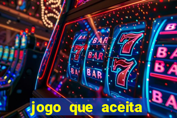 jogo que aceita cart?o de débito