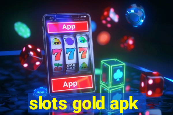 slots gold apk