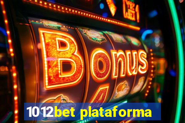 1012bet plataforma