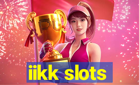 iikk slots