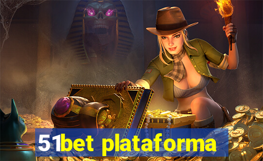 51bet plataforma