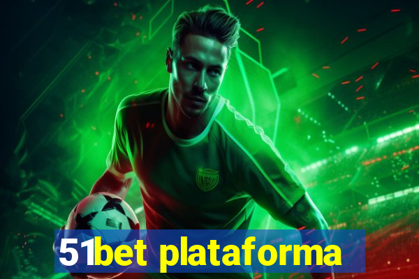 51bet plataforma