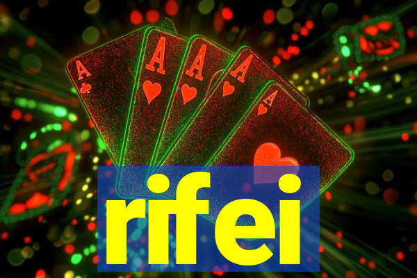 rifei