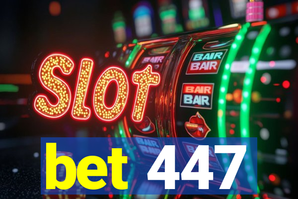 bet 447