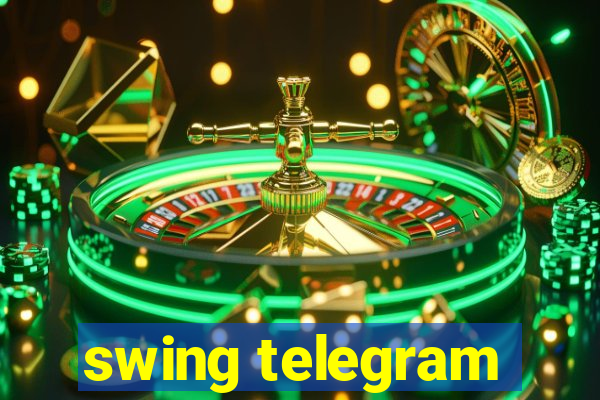 swing telegram