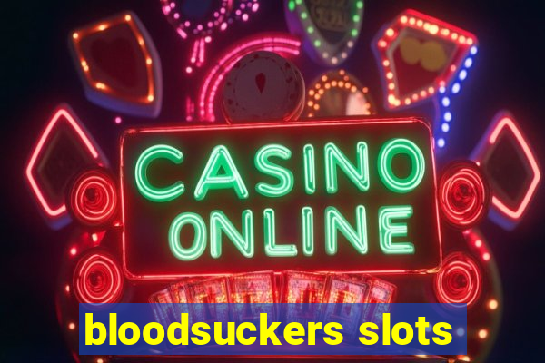 bloodsuckers slots