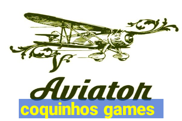 coquinhos games