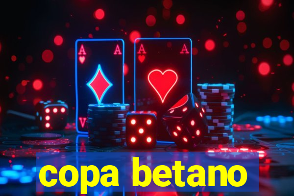 copa betano