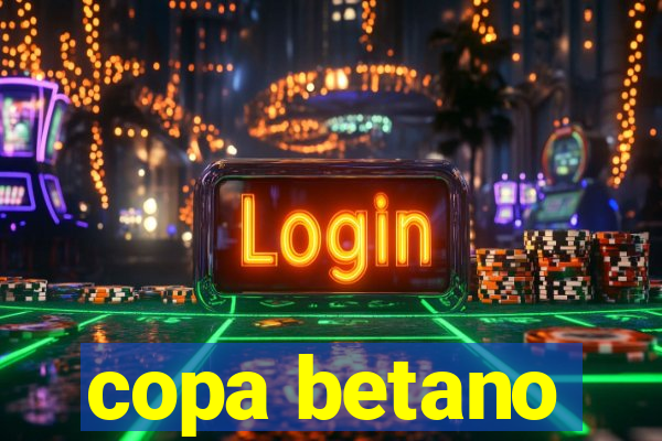 copa betano