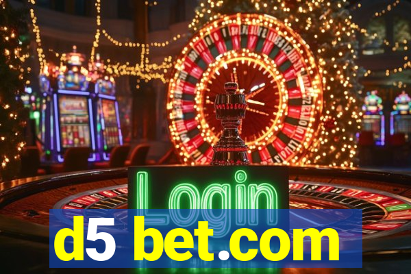 d5 bet.com