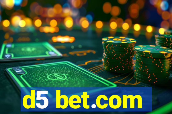 d5 bet.com